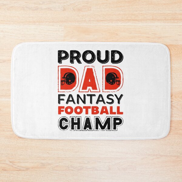 Item preview, Fantasy Football Proud Dad Champ Sports Football Player designed and sold by GabrieSketcham.