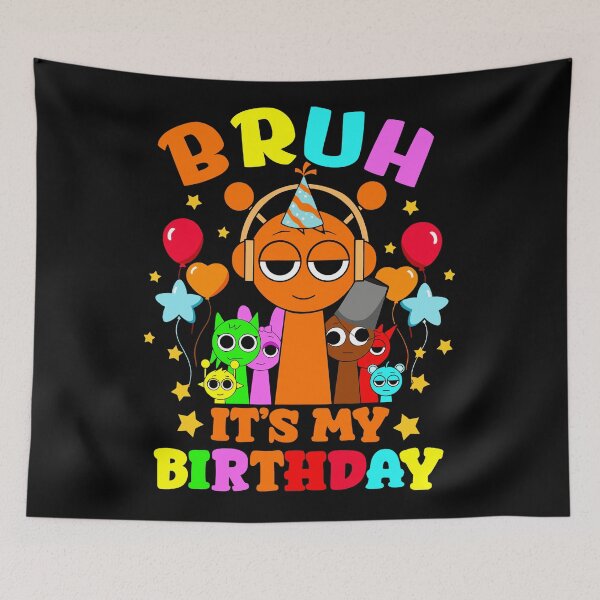 Item preview, Bruh Sprunki It’s My Birthday Sprunki Birthday  designed and sold by TreArtiveMinde.