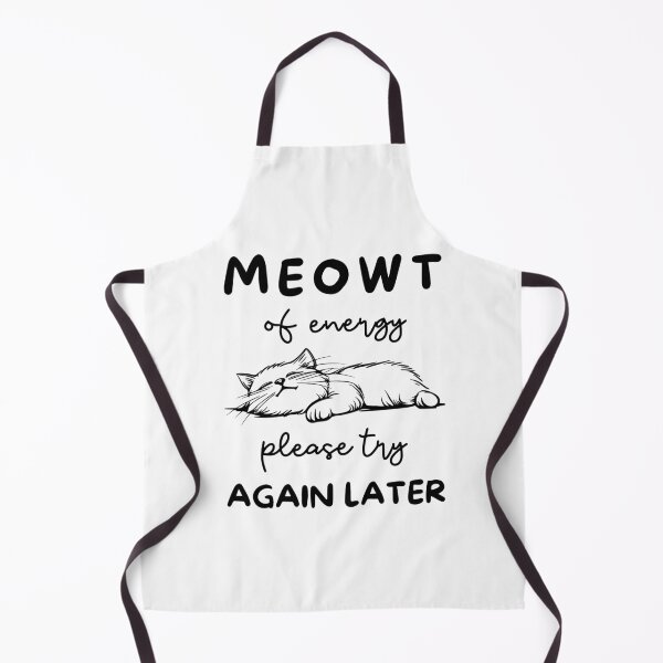 Item preview, Meowt of energy, please try again later, Cat lover Idea designed and sold by KlaraMacinka.