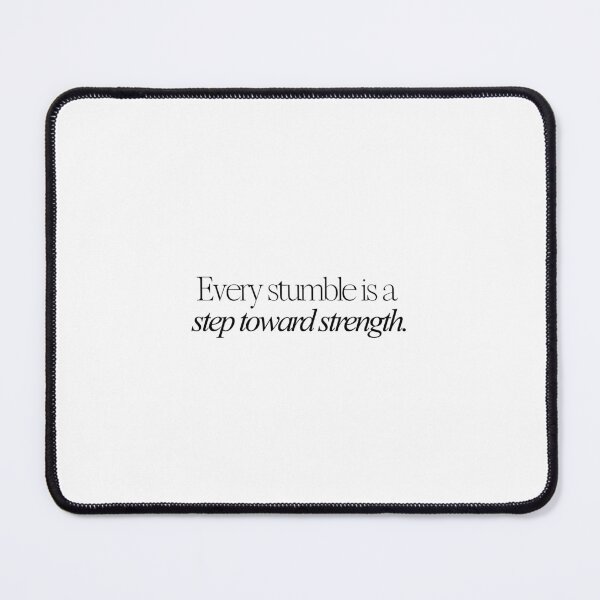 Item preview, Every stumble is a step toward strength. designed and sold by effortless business growth.