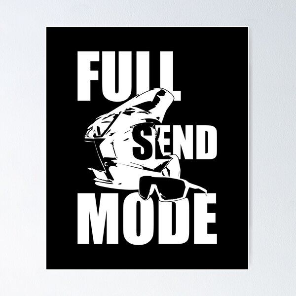 Item preview, MTB Freeride – Full Send Mode_White designed and sold by KarlMast.
