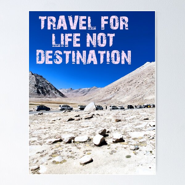Item preview, TRAVEL FOR LIFE NOT DESTINATION designed and sold by SHAILPOINT.