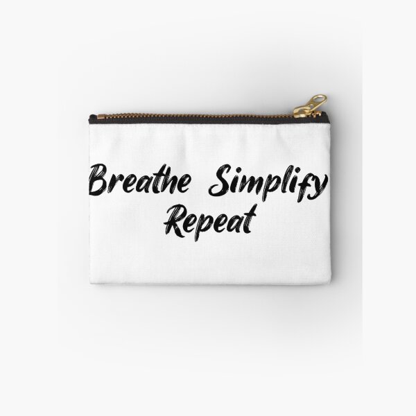 Item preview, Breathe, Simplify, Repeat designed and sold by Ninjacatoff.