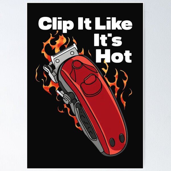 Item preview, Clip It Like It’s Hot – Funny Barber T-Shirt designed and sold by TeesByOquad.