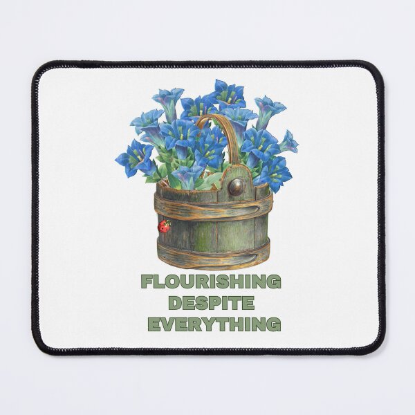 Item preview, FLOURISHING DESPITE EVERYTHING designed and sold by DanaTees.