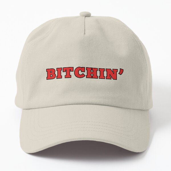 Item preview, Bitchin' designed and sold by Fanverse Merchandise.