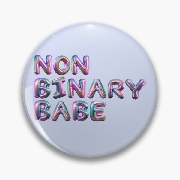 Item preview, NONBINARY BABE designed and sold by LiveSickDieIll.