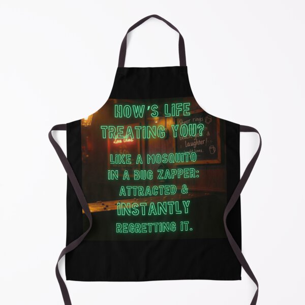 Item preview, How's Life treating you? Like a mosquito in a bug zapper... designed and sold by nature. electrified..