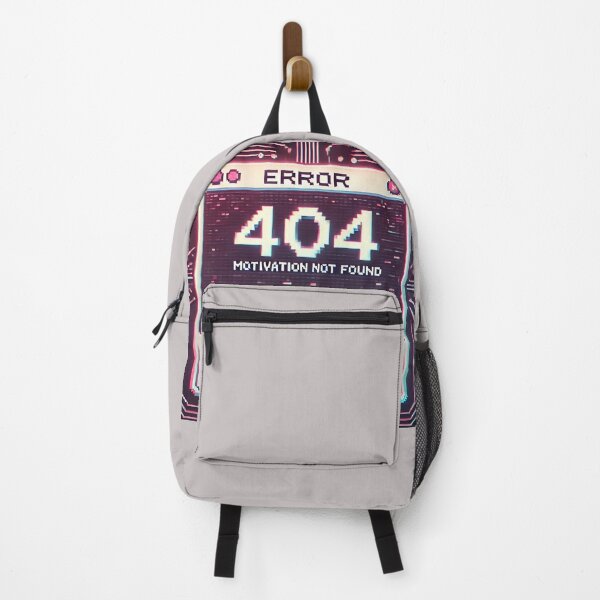 Item preview, ‘Error 404: Motivation Not Found’ designed and sold by Priyanshu-kaii.