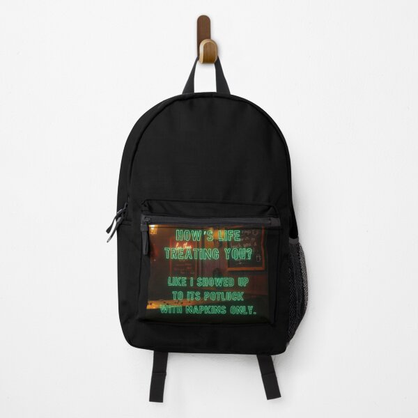 Item preview, How's Life treating you? Like I showed up to his potluck... designed and sold by nature. electrified..