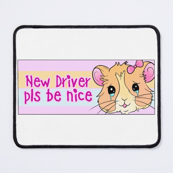 Item preview, New driver pls be nice bumper hamster cute designed and sold by marlenaki.