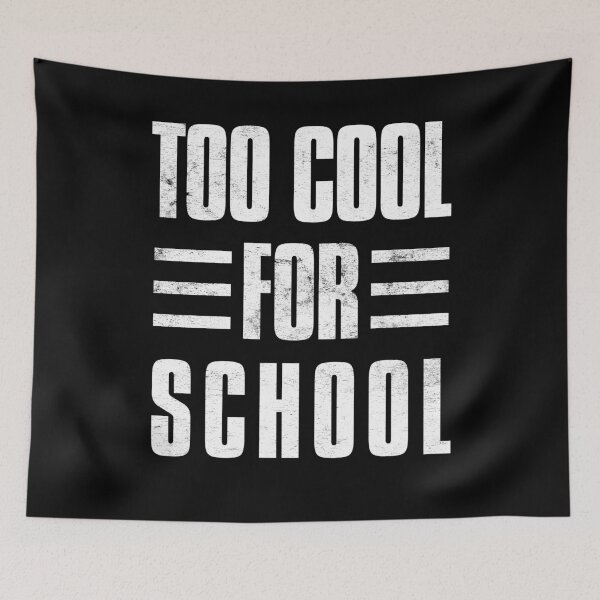 Item preview, Too Cool For School designed and sold by Mitch-Angelo.