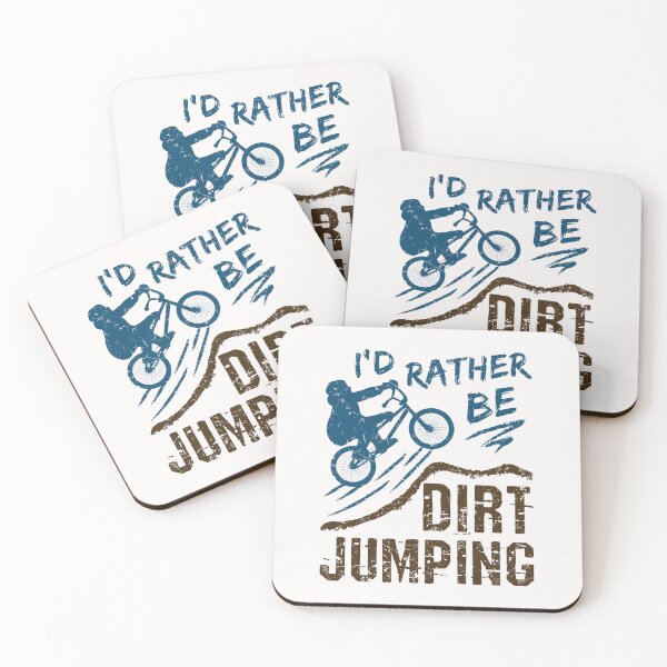 Item preview, I'd Rather Be Dirt Jumping BMX designed and sold by jaygo.