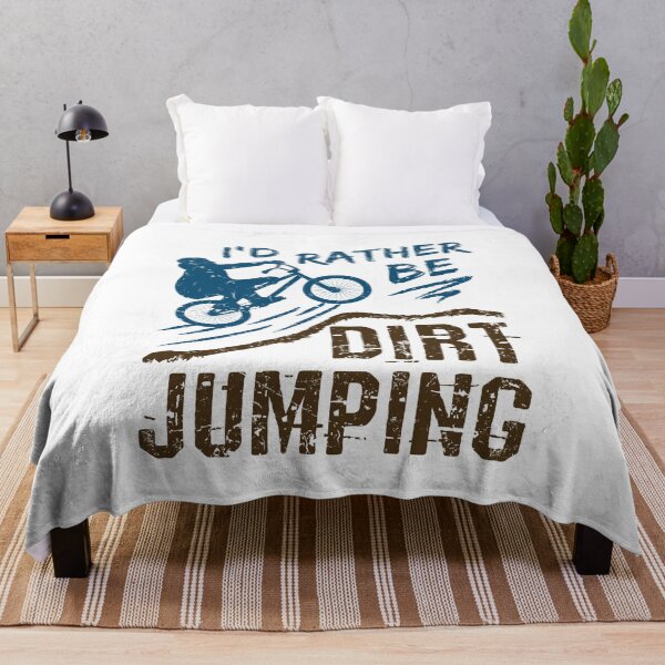 Item preview, I'd Rather Be Dirt Jumping BMX designed and sold by jaygo.