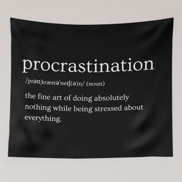 Item preview, Procrastination Dark | Definition Print | Sarcastic | Witty | Funny designed and sold by Azurion.