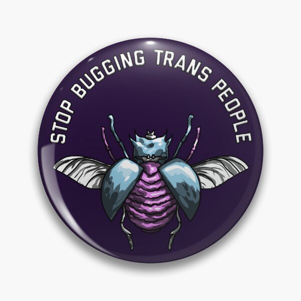 Item preview, Stop Bugging Trans People designed and sold by Art by Veya.