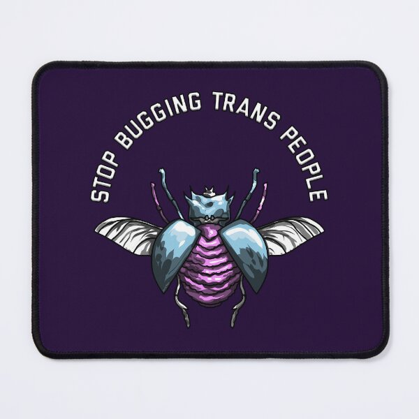 Item preview, Stop Bugging Trans People designed and sold by Art by Veya.