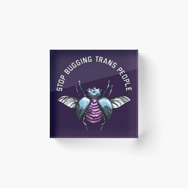 Item preview, Stop Bugging Trans People designed and sold by Art by Veya.