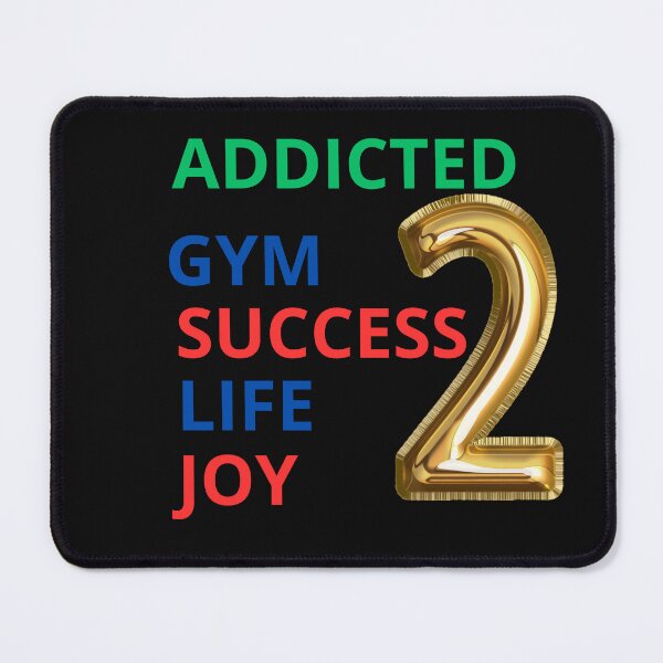 Item preview, ADDICTED TO GYM,SUCCESS,LIFE AND JOY designed and sold by ayman121.