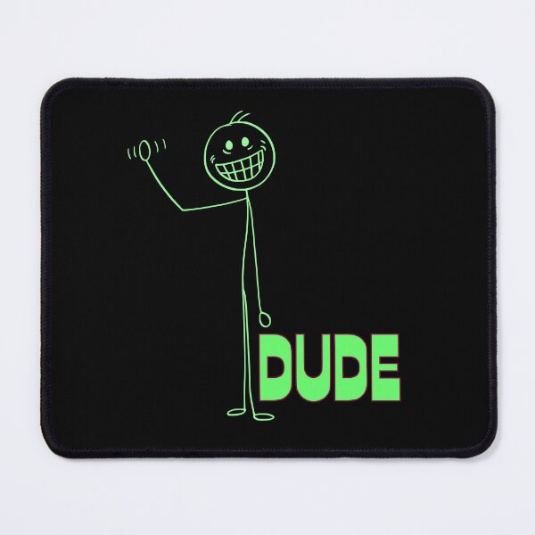 Item preview, Dude designed and sold by whatthefoxsays.