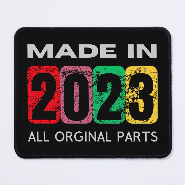 Item preview, Made in 2023 - All Original Parts | Unique Birthday Gift Idea designed and sold by Psycho-Crazy.