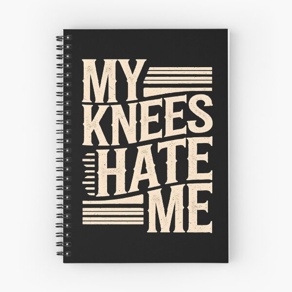 Item preview, My Knees Hate Me Bad Knees designed and sold by DomTeesHaven.