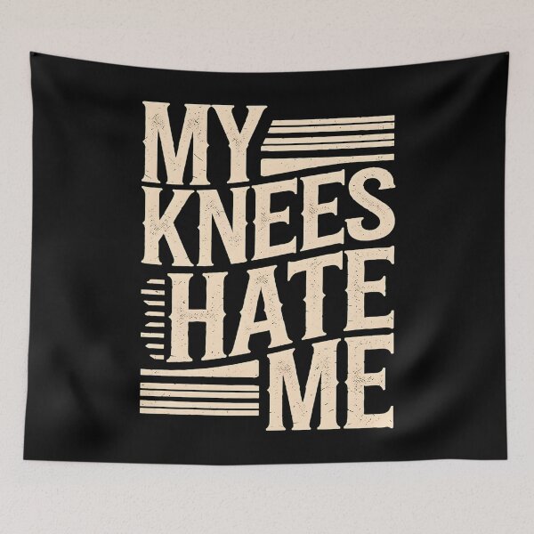 Item preview, My Knees Hate Me Bad Knees designed and sold by DomTeesHaven.