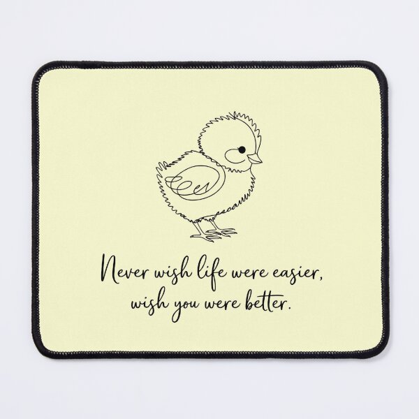 Item preview, Never Wish Life Were Easier - Motivational Line Art Print designed and sold by Araglowcorner.