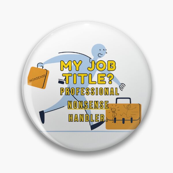 Item preview, Professional Nonsense Handler – Funny Stick Figure Hustling Design designed and sold by PrintableHaven.