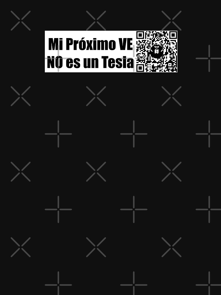 Thumbnail 7 of 7, Classic T-Shirt, Mi Próximo VE NO es un Tesla - Medium Print designed and sold by Nicos-NovelTs.