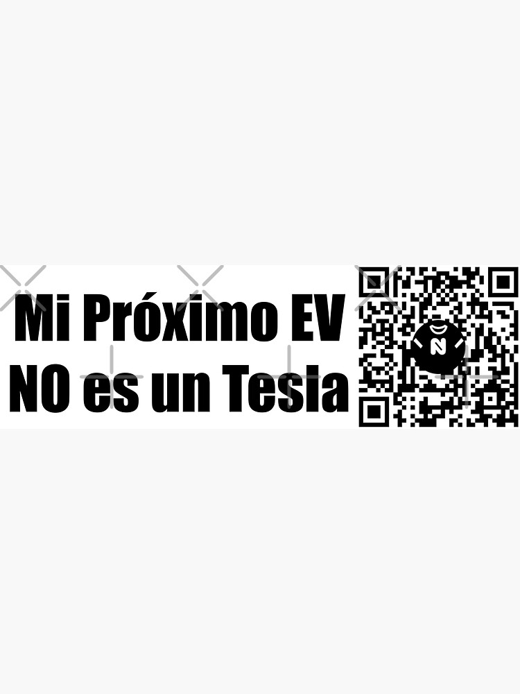 Thumbnail 3 of 3, Sticker, Mi Próximo EV NO es un Tesla - Large Print designed and sold by Nicos-NovelTs.