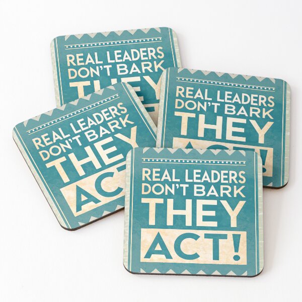Item preview, Real Leaders Don't Bark—They ACT! designed and sold by pixelated_echoes.
