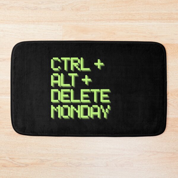 Item preview, Ctrl + Alt + Delete Monday designed and sold by Floter80.