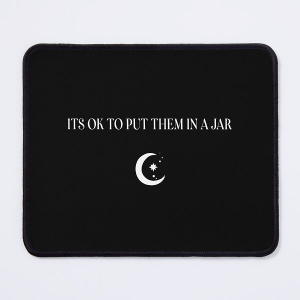Item preview, Its ok to put them in a jar designed and sold by witchlingart.
