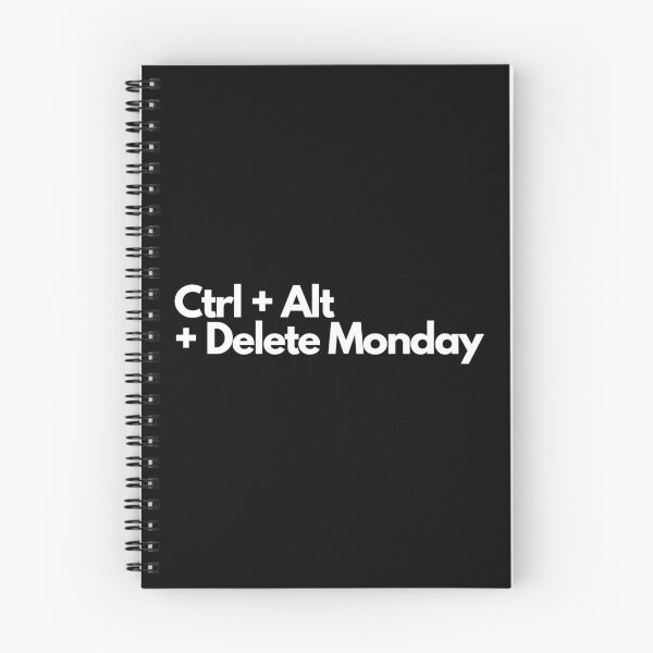 Item preview, Ctrl + Alt + Delete Monday designed and sold by Floter80.