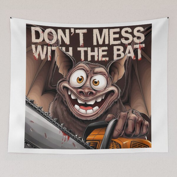 Item preview, Don't Mess with the Bat designed and sold by QuanntixArt.
