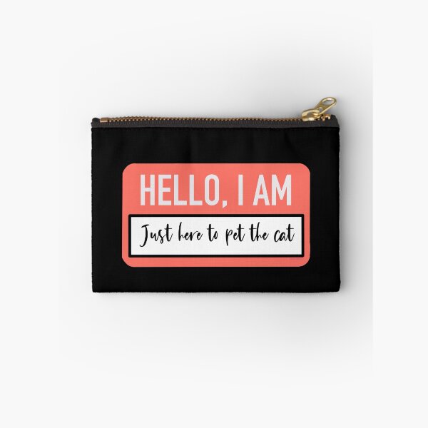 Item preview, Hello, I am just here to pet the cat designed and sold by HallyuHeaven.