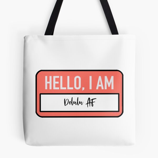 Item preview,  Hello, I am Delulu af  designed and sold by HallyuHeaven.