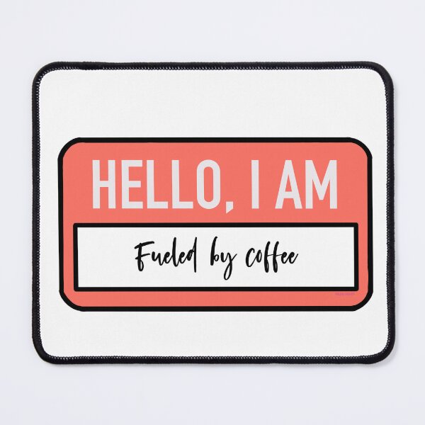 Item preview, Hello, I am fueled by coffee designed and sold by HallyuHeaven.