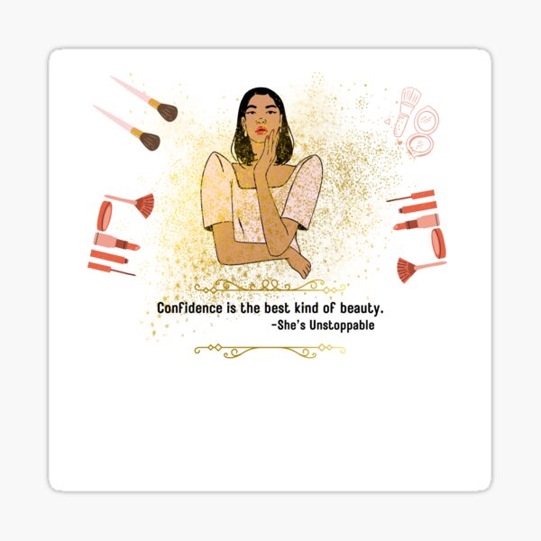 Confidence & Beauty – The Perfect Duo Sticker