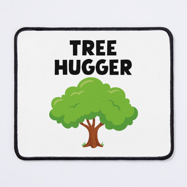Item preview, Tree Hugger designed and sold by PaulSDesign.