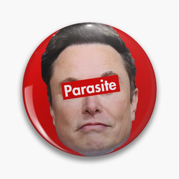 Artikelvorschau, Parasite - Anti Musk - Anti Oligarchy entworfen und verkauft von Thelittlelord.
