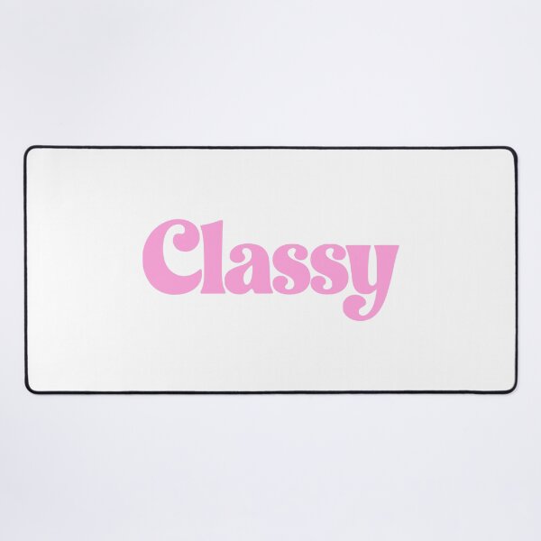 Item preview, Classy! Pink Girlie designed and sold by PMCreative.