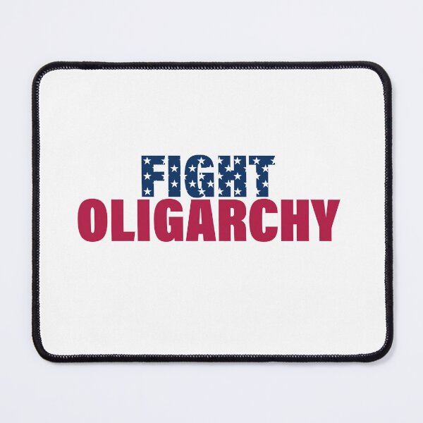 Item preview, Text "Fight Oligarchy" in the colors of the American Flag designed and sold by GuerillaDesign.