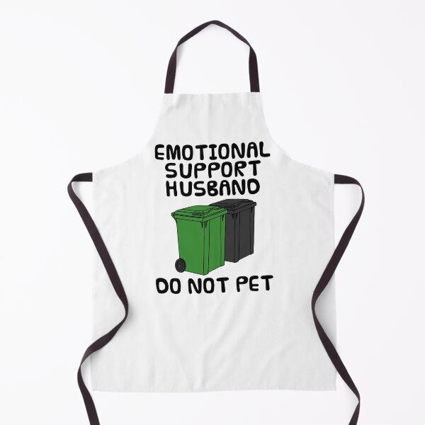 Item preview, Emotional Support Husband Wheelie Bin Trash Funny designed and sold by doodlerob.