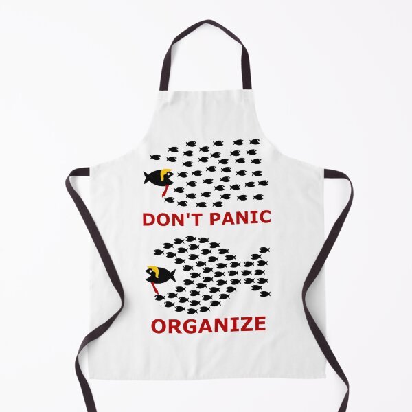 Item preview, Don't Panic, Organize  designed and sold by LeftAF.