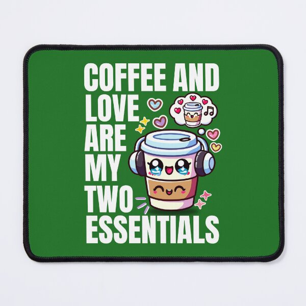 Item preview, Coffee + Love = My Essentials designed and sold by goodiesvalley.
