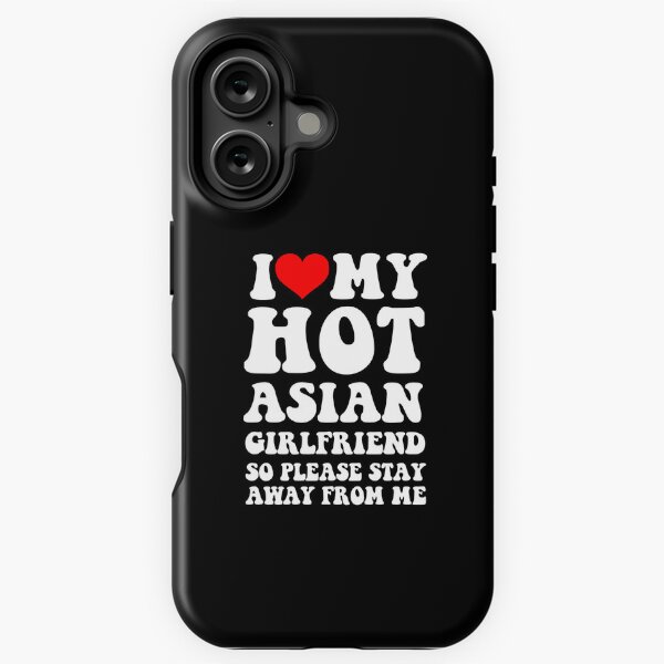 Aperçu de l'œuvre J'aime ma copine asiatique sexy, alors s'il te plaît, reste loin de moi créée et vendue par loxumaart.