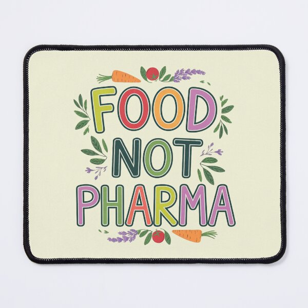 Item preview, Food Not Pharma designed and sold by Redgiant87x.
