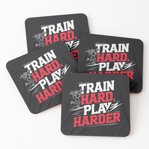 Item preview, Train Hard, Play Harder designed and sold by Xenovate .